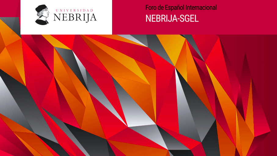 Foro de Español Internacional Nebrija-SGEL