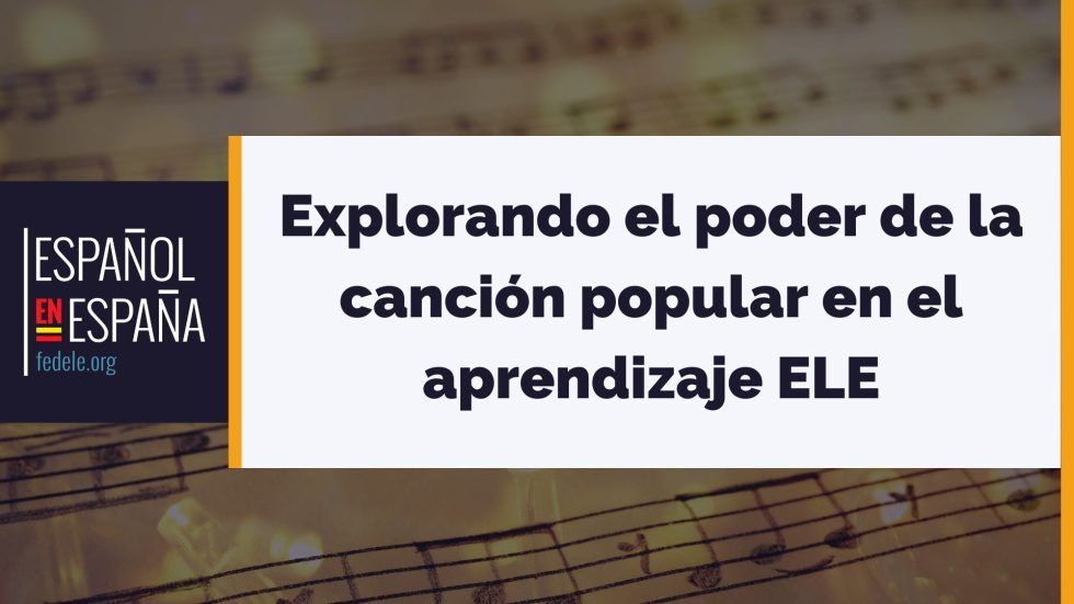La canción popular en el aula ELE