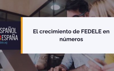 El crecimiento de FEDELE en números