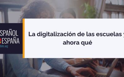 La digitalización de las escuelas y ahora qué